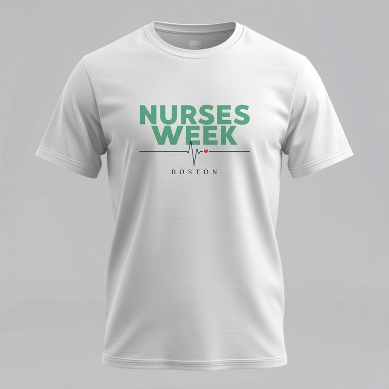 Custom Nurses Week t-shirt Boston